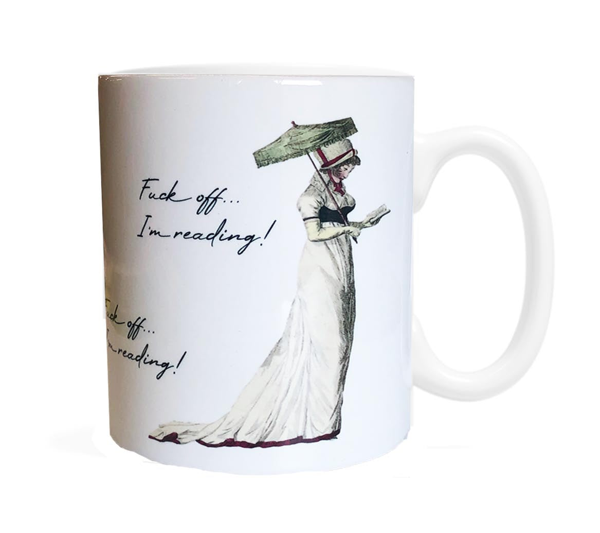 Fuck Off I'm Reading 11 ounce Ceramic Mug for Jane Austen Fans